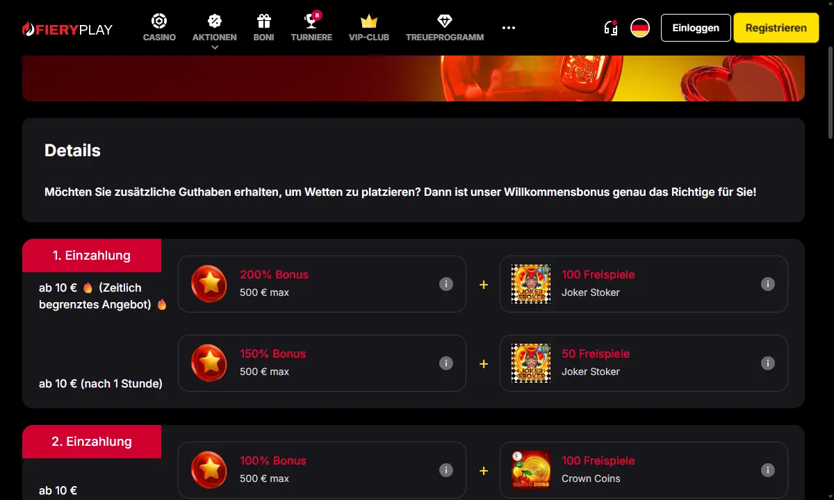 Bonusseite von FieryPlay Casino mit der ersten Stufe des Willkommenspakets: 200% Bonus bis 500 Euro und 100 Freispiele für Joker Stoker ab 10 Euro, darunter 150% und 50 Freispiele nach einer Stunde