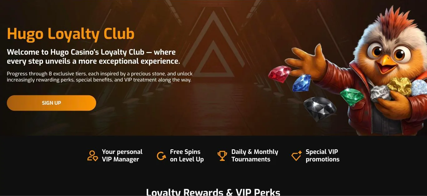Hugo Loyalty Club page with the headline about 8 exclusive tiers inspired by precious stones and the benefits personal VIP manager, free spins on level up, daily and monthly tournaments and special VIP promotions
