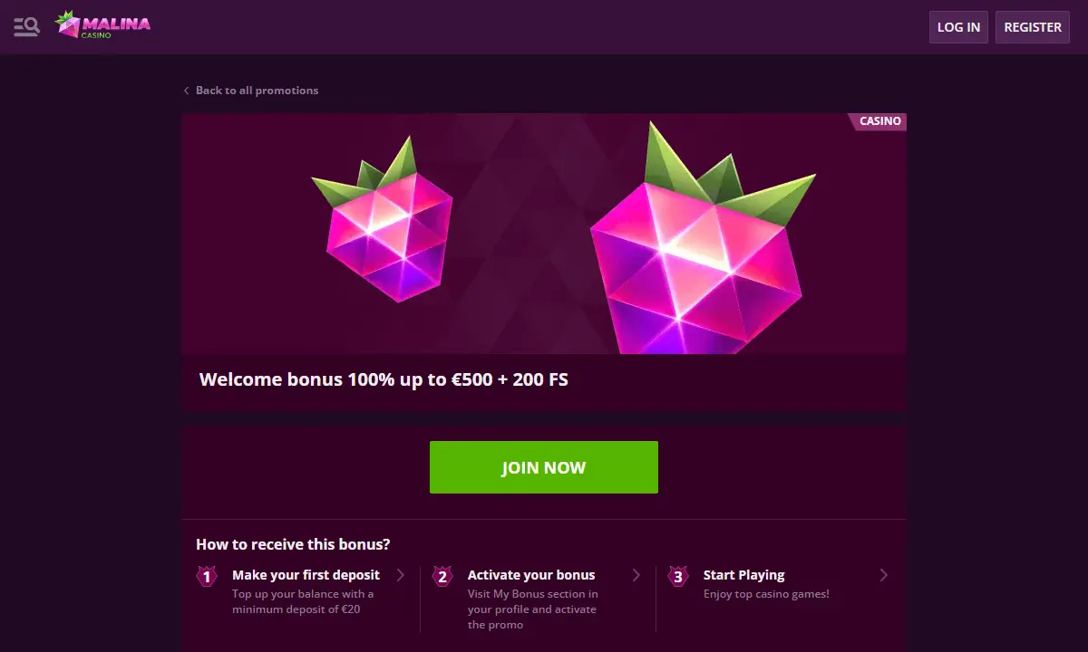 Angebotsseite von Malina Casino mit zwei pinken Himbeer-Kristallen, dem Titel Welcome bonus 100% up to 500 Euro plus 200 FS, dem grünen Knopf Join now und dem ersten Schritt Mindesteinzahlung 20 Euro